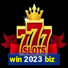 win 2023 biz